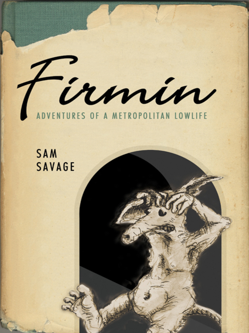 Title details for Firmin by Sam Savage - Available